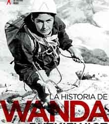 La historia de la escaladora polaca Wanda Rutkiewicz, de Anna Kamińska