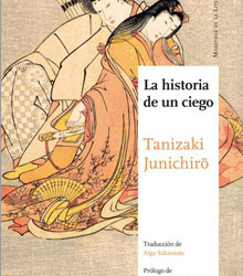 ‘La historia de un ciego’, de Junichiro Tanizaki