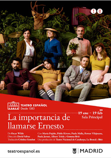 El Teatro Español presenta ‘La importancia de llamarse Ernesto’
