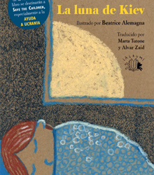 ‘La luna de Kiev’, del clásico de la literatura infantil Gianni Rodari