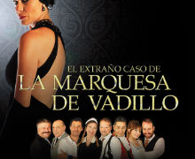 ‘El extraño caso de La marquesa de Vadillo’, una nueva forma de hacer teatro