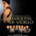‘El extraño caso de La marquesa de Vadillo’, una nueva forma de hacer teatro