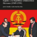 ‘La otra Alemania: España y la República Democrática alemana (1949 -1990)’