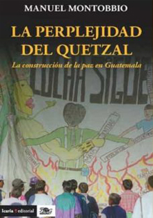 Casa América presenta ‘La perplejidad del quetzal’, de Manuel Montobbio