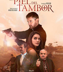 Intriga, suspense, corrupción y buen cine en ‘La piel del tambor’