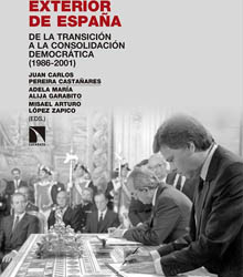 ‘La política exterior de España’, de Juan Carlos Pereira Castañares