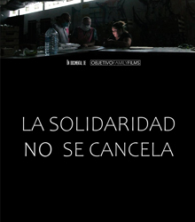 Casa de América estrena el documental ‘La solidaridad no se cancela’