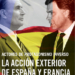 ‘La transición exterior’ y ‘La acción exterior de España y Francia en los 80’