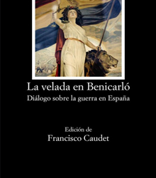 ‘La velada en Benicarló, de Manuel Azaña, presidente de la II República