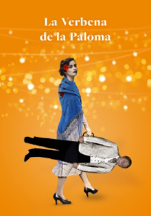 El Teatro de la Zarzuela presenta la famosa ‘La verbena de la Paloma’