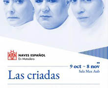 ‘Las criadas’, de Jean Genet, en las Naves del Español en Matadero