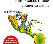 Las relaciones entre Estados Unidos y América Latina, de C. Midence