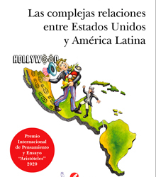 Las relaciones entre Estados Unidos y América Latina, de C. Midence