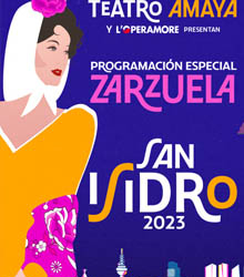 Las mejores zarzuelas llegan al Teatro Amaya en el mes de mayo