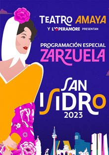 Las mejores zarzuelas llegan al Teatro Amaya en el mes de mayo