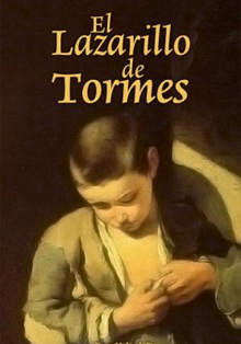Clásicos para leer online: ‘La vida de Lazarillo de Tormes’, anónimo
