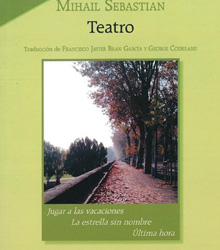 Lectura dramatizada de la obra del novelista rumano Mihail Sebastian