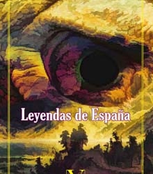 Antología de las ‘Leyendas de España’: gigantes, meigas, dragones…