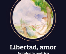 La Embajada de Hungría presenta ‘Libertad, amor’, de Sándor Petőfi