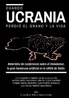 La Universidad de Valencia edita ‘Cuando Ucrania perdió el grano y la vida’