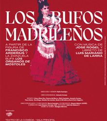El Teatro de la Comedia de Madrid presenta ‘Los bufos madrileños’