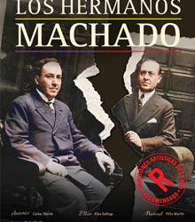 El Teatro Bellas Artes presenta la obra ‘Los hermanos Machado’