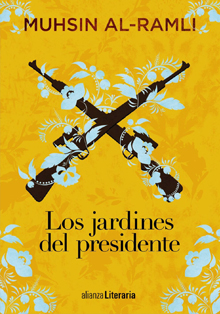 ‘Los jardines del presidente’, del hispanista Muhsin Al-Ramli
