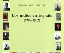 ‘Los judíos en España (1789-1902)’, de Jacobo Israel