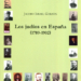 ‘Los judíos en España (1789-1902)’, de Jacobo Israel