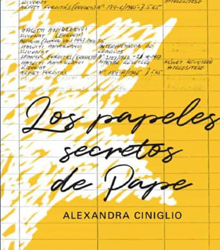 ‘Los papeles secretos de Pape’, de la periodista Alexandra Ciniglio