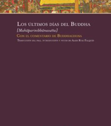 Casa Asia de Madrid presenta el libro ‘Los últimos días del Buddha’