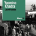 ‘Los virtuosos’, la gran epopeya argelina del escritor Yasmina Khadra