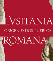 Exposición ‘Lusitania romana. Origen de dos pueblos’ en el Museo Arqueológico