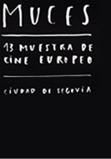 Se presenta la 13ª Muestra de Cine Europeo Ciudad de Segovia (MUCES)