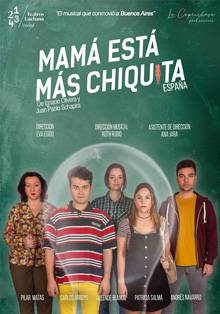 ‘Mamá está más chiquita’, un musical ‘chiquito’ pero delicioso