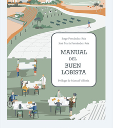 ‘Manual del buen lobista’, de Jorge Fernández Rúa