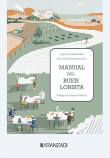 ‘Manual del buen lobista’, de Jorge Fernández Rúa