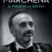 ‘Marchena, el poder de la justicia’, de Carmen Remírez de Ganuza