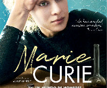 El fascinante personaje de Marie Curie llega a las pantallas de cine