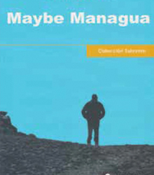 Presentación de ‘Maybe Managua’, de Catalina Murillo, en Casa América