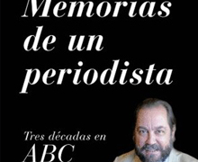 ‘Memorias de un periodista: Tres décadas en ABC’, de Ramón Pérez-Maura