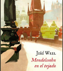 ‘Mendelssohn en el tejado‘, de Jiří Weil, en el Centro Sefarad-Israel de Madrid