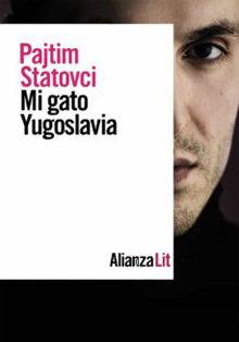 ‘Mi gato Yugoslavia’, del escritor finés Pajtim Statovci
