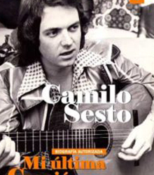 ‘Camilo Sesto. Mi última canción’, la biografía más esperada