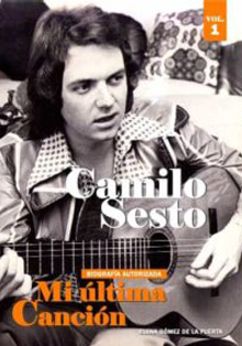 ‘Camilo Sesto. Mi última canción’, la biografía más esperada