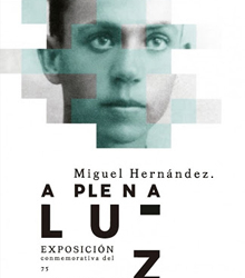 El Instituto Cervantes exalta la figura del poeta Miguel Hernández