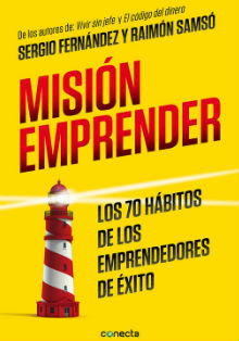 ‘Misión emprender’, de Sergio Fernández y Raimon Samsó