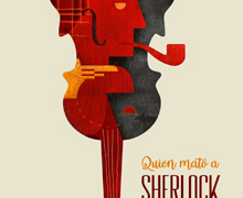 Humor y misterio en el nuevo musical ‘¿Quién mató a Sherlock Holmes?’