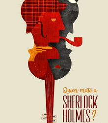 Humor y misterio en el nuevo musical ‘¿Quién mató a Sherlock Holmes?’