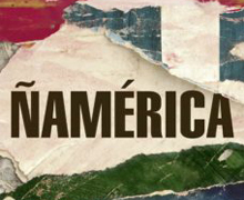 Casa América presenta el libro ‘Ñamérica’, de Martín Caparrós